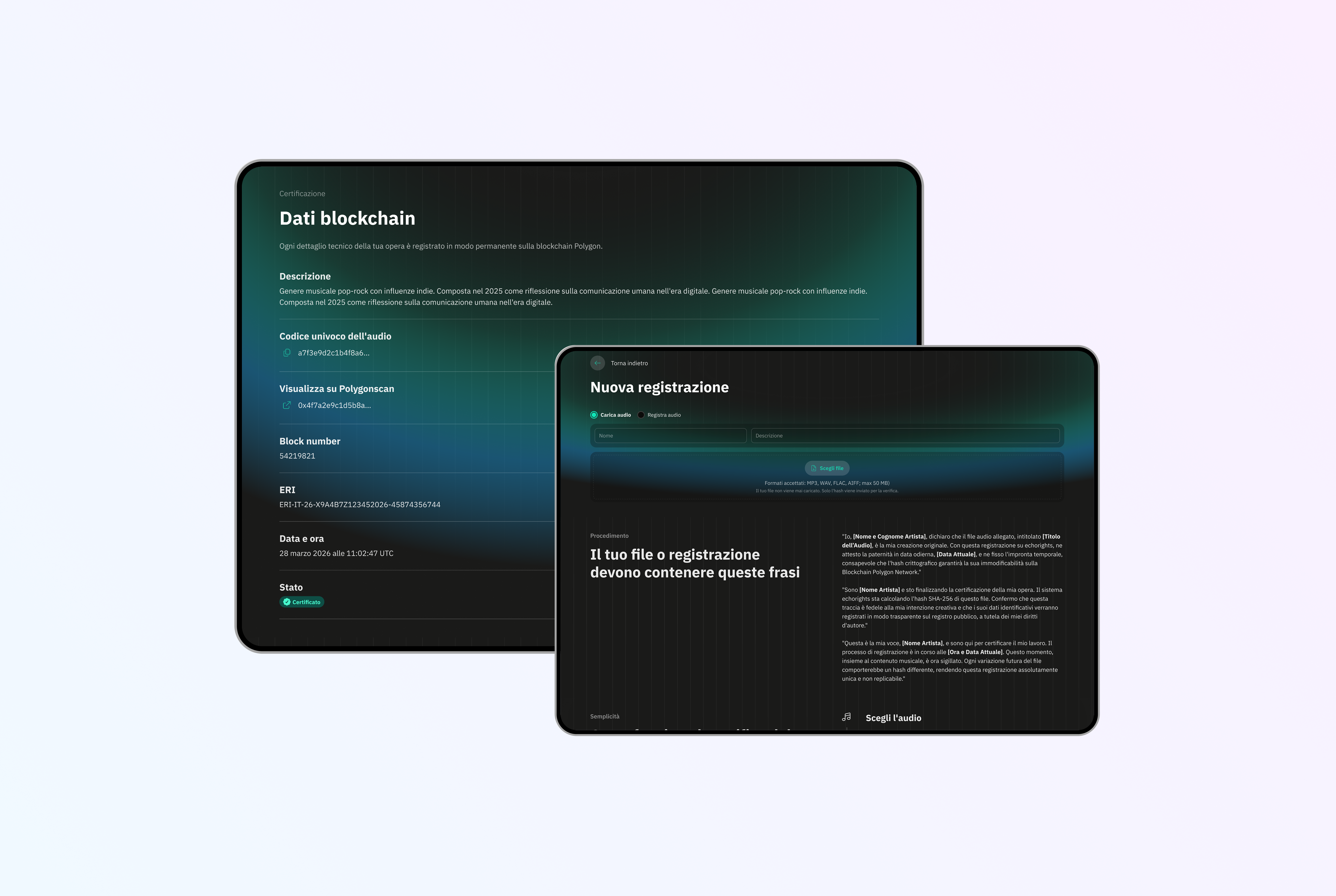 Interfacce dedicate alla registrazione di un nuovo file audio e alla consultazione dei dati di certificazione blockchain.